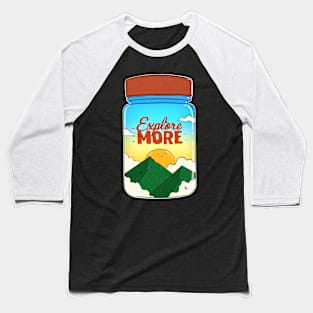 Explore More Baseball T-Shirt